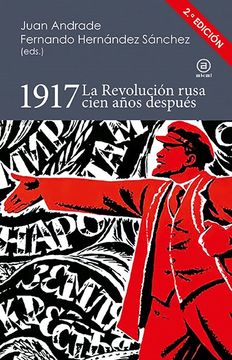 portada 1917: La Revolucion Rusa Cien Años Despues