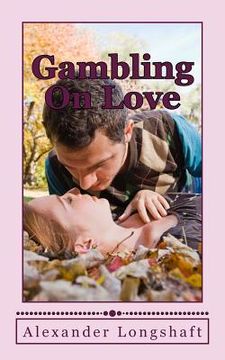 portada Gambling On Love (en Inglés)