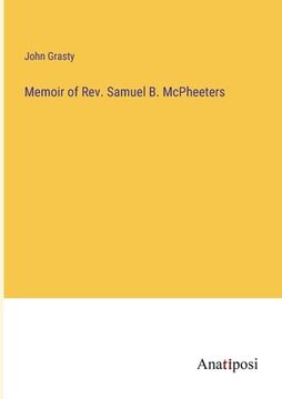 portada Memoir of Rev. Samuel B. McPheeters 