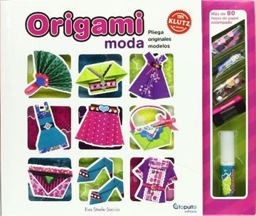 portada Origami Moda. Pliega Originales Modelos (+8 A¥Os) (in Spanish)
