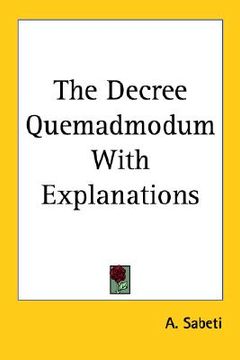 portada the decree quemadmodum with explanations (in English)