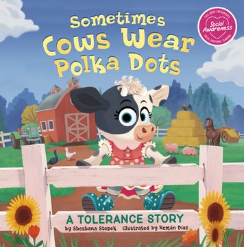 portada Sometimes Cows Wear Polka Dots: A Tolerance Story (in English)