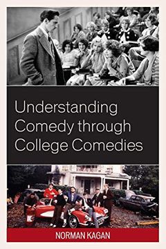 portada Understanding Comedy Through College Comedies (en Inglés)