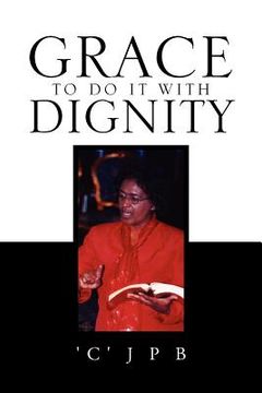 portada grace to do it with dignity