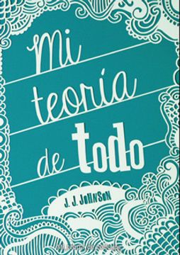 portada Mi Teoria de Todo (in Spanish)