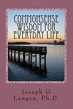 portada Commonsense Wisdom for Everyday Life: Volume 1 (Mindfulness for Today)