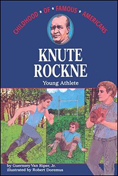 portada Knute Rockne: Young Athlete (Childhood of Famous Americans) (en Inglés)