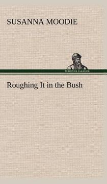 portada roughing it in the bush (en Inglés)
