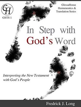 portada In Step With God's Word: Interpreting the new Testament With God's People (in English)