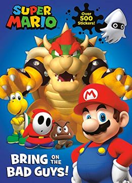 portada Super Mario: Bring on the bad Guys! (Nintendo) (Nintendo - Super Mario) (en Inglés)