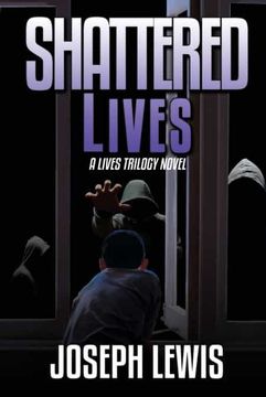 portada Shattered Lives: 2 (Lives Trilogy) (in English)