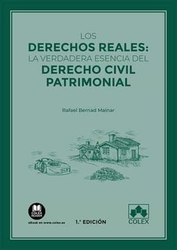 portada Derechos Reales: La Verdadera Esencia del Derecho Civil Patrimoni al