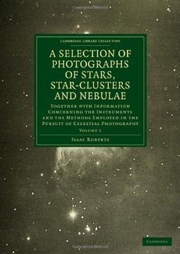 portada The Works of Thomas Carlyle: Photographs of Stars, Star-Clusters and Nebulae: Volume 1 Paperback (Cambridge Library Collection - Astronomy) (en Inglés)