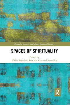 portada Spaces of Spirituality (Routledge Research in Culture, Space and Identity) (in English)