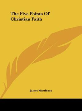 portada the five points of christian faith (en Inglés)