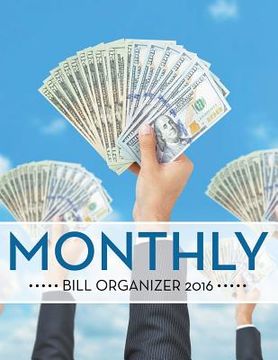 portada Monthly Bill Organizer 2016 (in English)