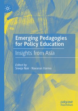 portada Emerging Pedagogies for Policy Education: Insights from Asia (in English)