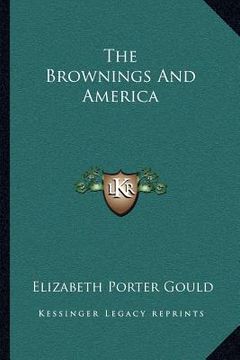 portada the brownings and america (in English)