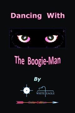 portada Dancing With The Boogie-Man (en Inglés)