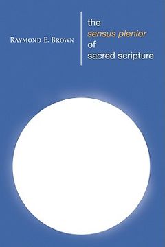 portada the sensus plenior of sacred scripture (in English)