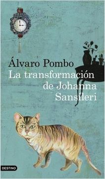 portada La Transformacion de Johanna Sansileri (in Spanish)