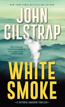 portada White Smoke: An Action-Packed Survival Thriller (a Victoria Emerson Thriller) (en Inglés)