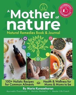 portada Mother of Nature: Natural Remedies Book and Journal (in English)