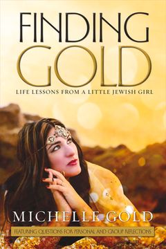 portada Finding Gold: Life Lessons From a Little Jewish Girl (1)
