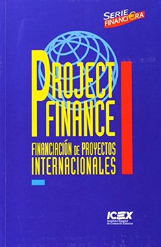portada Project Finance: Financiacion de Proyectos Internacionales