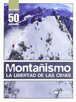 portada Montañismo: La Libertad de las Cimas (in Spanish)
