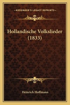 portada Hollandische Volkslieder (1833) (en Alemán)