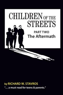 portada Children of the Streets: Part Two: The Aftermath (en Inglés)
