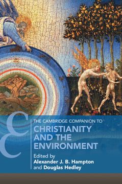 portada The Cambridge Companion to Christianity and the Environment (Cambridge Companions to Religion) (en Inglés)