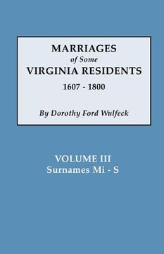 portada marriages of some virginia residents, vol. iii (en Inglés)