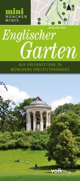 portada Der Englische Garten: Auf Erlebnistour in Münchens Freizeitparadies (en Alemán)