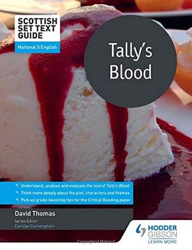 portada Scottish set Text Guide: Tally’S Blood for National 5 English (Scottish set Text Guides) (in English)