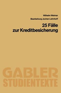 portada 25 Fälle zur Kreditbesicherung (Gabler-Studientexte) (German Edition)
