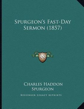 portada spurgeon's fast-day sermon (1857) (in English)