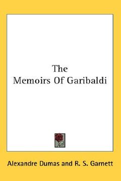 portada the memoirs of garibaldi (en Inglés)