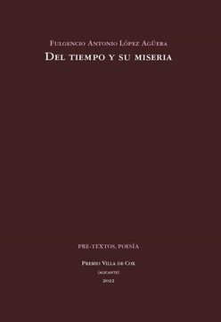 portada Del Tiempo y su Miseria (Premio de Poesia Villa de cox 2022)