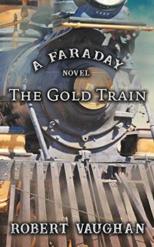 portada The Gold Train: 1 (Faraday) 