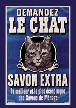 portada Carnet Blanc: Le Chat, Savon Extra, Affiche, 1895 (en Francés)