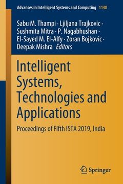 portada Intelligent Systems, Technologies and Applications: Proceedings of Fifth Ista 2019, India (en Inglés)
