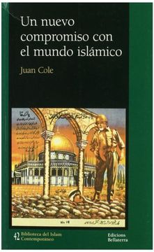 portada Un Nuevo Compromiso con el Mundo Islamico (in Spanish)
