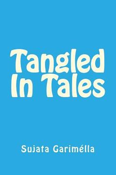 portada Tangled In Tales (en Inglés)