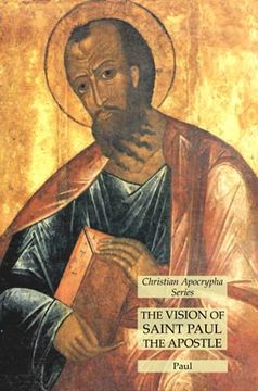 portada The Vision of Saint Paul the Apostle: Christian Apocrypha Series (en Inglés)