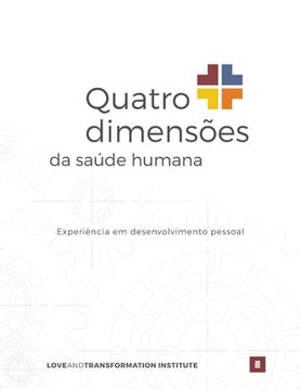 portada Quatro dimensões da saúde humana: Experiência em desenvolvimento pessoal (en Portugués)