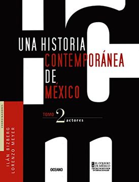 portada Una Historia Contemporanea de Mexico