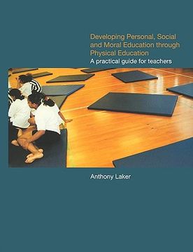 portada developing personal, social and moral education through physical education: a practical guide for teachers (en Inglés)