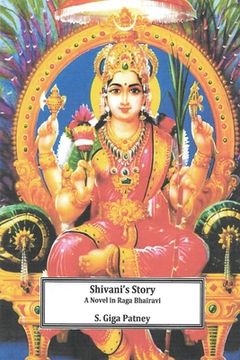 portada Shivani's Story: A Novel in Raga Bhairavi (in English)